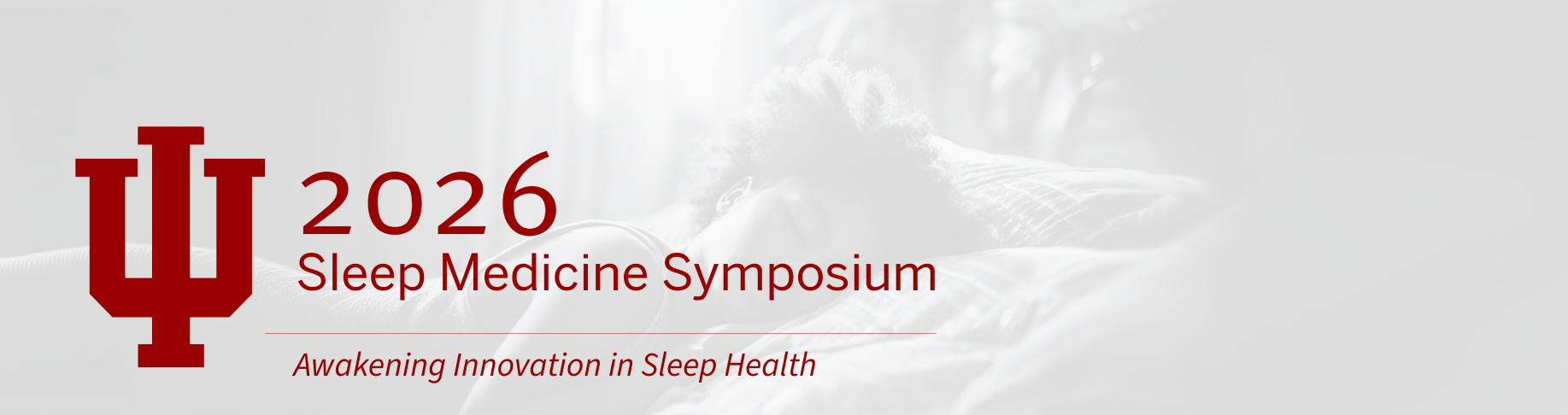 IU Sleep Medicine Symposium Banner